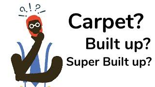 Carpet area, built up area, super built up area, RERA carpet EXPLAINED!