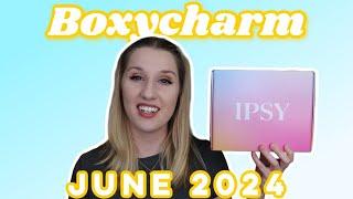 Boxycharm by Ipsy | Unboxing & Try-On | June 2024