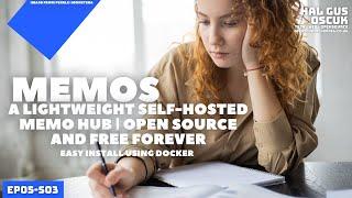 Installation of Memos on Docker | A lightweight self-hosted memo hub