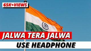 Jalwa Tera Jalwa 96D Classic  (96D AUDIO) 