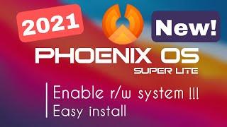 Easy Install Phoenix OS Lite Without USB (UEFI). Enable Read/Write System  !!!