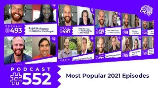 SDS 552: The Most Popular SuperDataScience Episodes of 2021 — with Jon Krohn