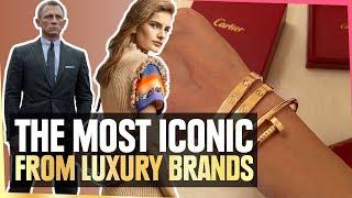 Top 10 Most Iconic Products from Luxury Brands