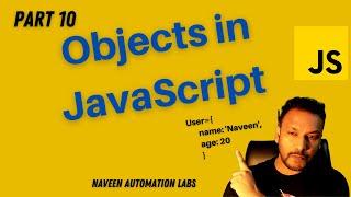 #10 - Various ways of creating Objects in JavaScript