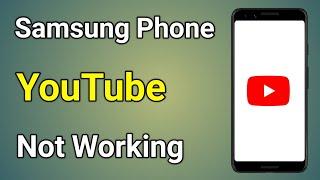 Samsung Mobile Youtube Not Working | Youtube Nahi Chal Raha Hai Samsung