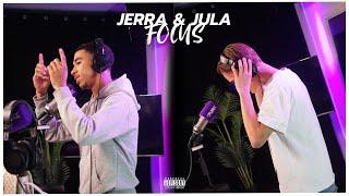 JERRA & JULA - FOCUS (PROD. APL & SPLIFFY)