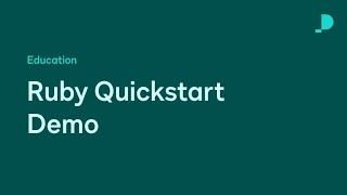 Ruby Quickstart & Embedded Signing Demo | Developer Education