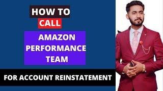 How To Call Amazon Performance Team To Reactivate Suspended Account | Amazon Dropshipping Course