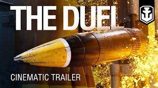 New CG trailer "The Duel" | Sam Tinnesz - Legends Are Made | World of Warships