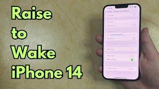 How to Enable or Disable Raise to Wake on iPhone 14
