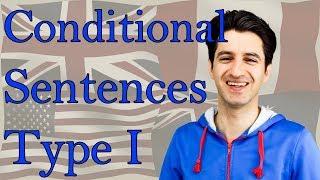 Conditional Sentences Type 1