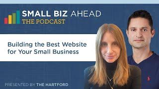 The Small Biz Ahead Podcast | Building the Best Website for Your Small Business