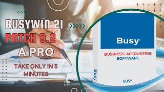 Busy 21 Accounting rel 9.2 Software  Download Latest version || 100% working patch