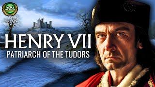 King Henry VII - Patriarch of the Tudors Documentary