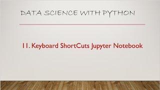 11  Keyboard Shortcuts Jupyter Notebook