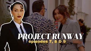 le squad éclate - PROJECT RUNWAY 