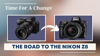 My Journey Back To Nikon And The Sony Experience w/A7R V Footage