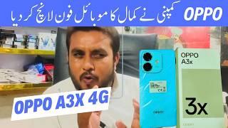 Oppo A3X Price In Pakistan Unboxing Review Video Fast impression