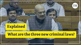 What are the three new criminal laws? | Explained