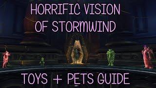 WoW BfA - 8 3 Horrific Vision of Stormwind toys & pets guide