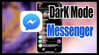 How to use Dark Mode on FB Messenger