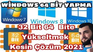 Windows 32 bit 64 bit yapma