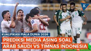 Timnas Indonesia Vs Arab Saudi, Skuad Garuda "Diremehkan" Media Asing!