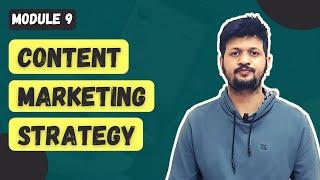 Module-9 Content Marketing Strategy | Free Digital Marketing Course | Nikhil Parihar