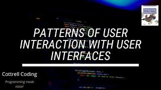 Patterns of user interaction with user interfaces