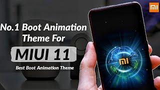 No.1 Boot Animation Theme for MIUI 11 ! MIUI 11 best Boot Animation Theme !