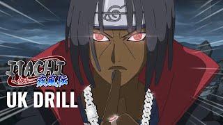 Itachi UK Drill (Naruto Shippuden) Prod by DJLEXV