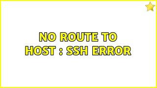 No route to host : ssh Error