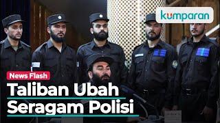 Taliban Pamer Seragam Baru Polisi Afghanistan