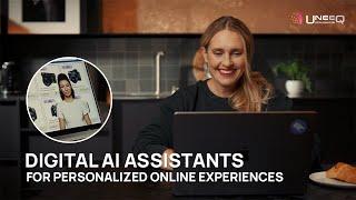 How AI assistants provide personalized customer experiences | Digital humans from UneeQ