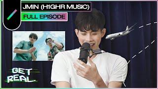 Sorry, I'm Shy with JMIN (H1GHR MUSIC) | Get Real S2 Ep. #6