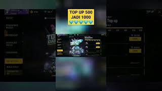 TOP UP 500  , DAPAT BONUS JADI 1000  #freefire #topup #diamond #game #gamer