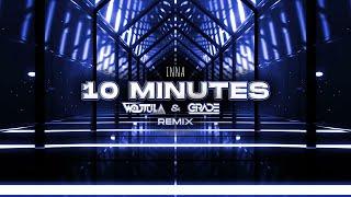 INNA - 10 Minutes (WOJTULA & GRADE REMIX)