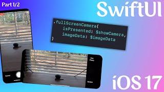 Custom Camera - SwiftUI - iOS 17 - Landscape & Portrait (Part 1/2: View)