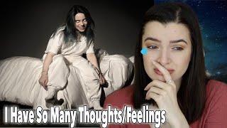 WHEN WE ALL FALL ASLEEP, WHERE DO WE GO?~ Billie Eilish Album Reaction