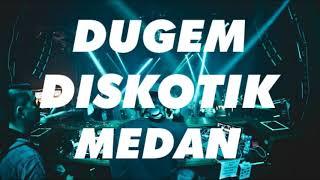 SOUND OF DISKOTIK MEDAN 2019 ! | FULL BASS BETON !