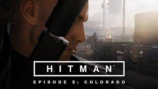 Hitman 3 - Colorado: Suit Only/Silent Assassin/No Loadout/No KO/No HUD (Master Difficulty)