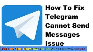 ONE OF THE BEST WAY TO SOLVE TELEGRAM ISSUES || CANNOT SEND MESSAGE || TELEGRAM GROUP BANNED ||