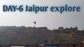 DAY-6 Jaipur explore // Jaipur Amer Fort // Khushi choudhary 2404 Family Vlog //