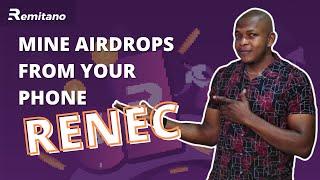 What is RENEC? | How to MINE and Earn Free RENEC TOKEN  (Remitano Network Coin) | Jude Umeano