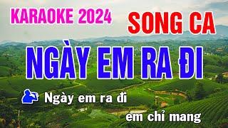 Ngày Em Ra Đi Karaoke Song Ca Nhạc Sống - Phối Mới Dễ Hát - Nhật Nguyễn