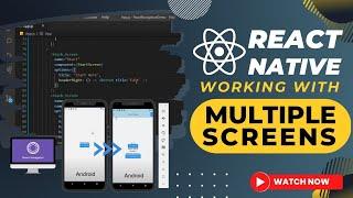 React Native - Multiple Screens with React Navigation 5