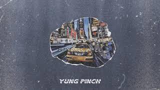 Yung Pinch - 20 Years Later (Prod. Matics & BL$$D)