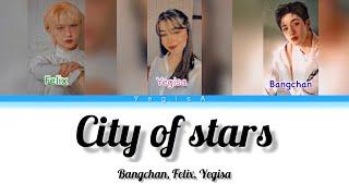 Straykids Bangchan, Felix & Itzy Lia - ‘City of stars’ Cover