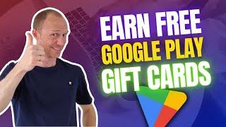 10 Ways to Earn Free Google Play Gift Cards (REAL Methods)