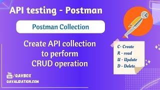 Test CRUD operation in postman collection | run tests with assertions | variables